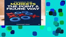 About For Books  Trading the Markets the Point   Figure way: become a noiseless trader and achieve