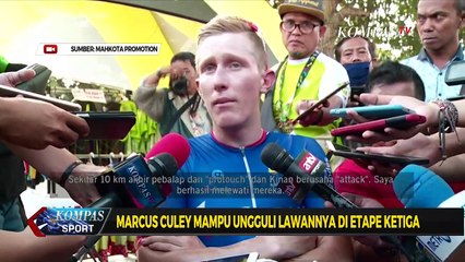 Marcus Culey Finis Tercepat di Etape Ketiga