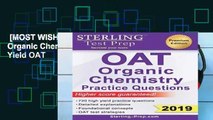[MOST WISHED]  Sterling Test Prep OAT Organic Chemistry Practice Questions: High Yield OAT