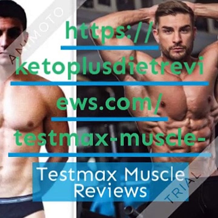 Testmax Muscle Reviews:-Increase Your Muscle Powers Supplement!!!