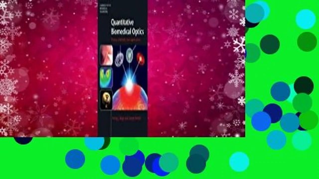 [Doc] Quantitative Biomedical Optics: Theory, Methods, and Applications