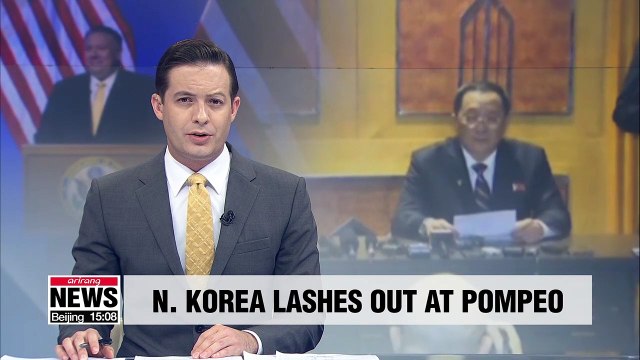 N. Korea's FM slams Pompeo for remarks on maintaining U.S. sanctions on regime