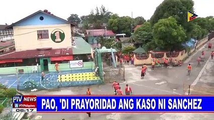 PAO, 'di prayoridad ang kaso ni Sanchez