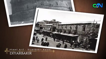 CAN TV  - DİYARBAKIR NOSTALJİ