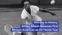 You Should Know About Althea Gibson