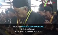 Tradisi Penjamasan Pusaka Sunan Kalijaga