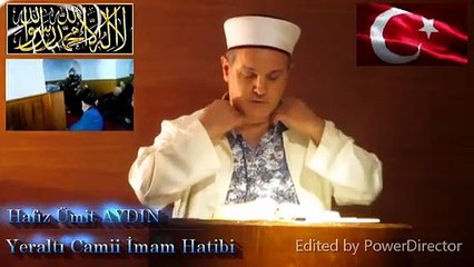 Hafız Ümit AYDIN / " MÜ'MİN OLMANIN VASFI " Cuma Vaazı