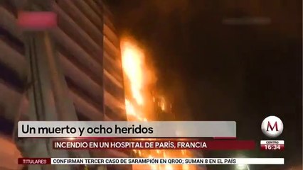 Incendio en hospital de Francia deja un muerto y ocho lesionados