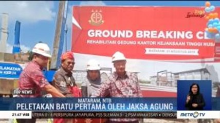 Peletakan Batu Pertama Kejari Mataram dan Kejati NTB oleh Jaksa Agung