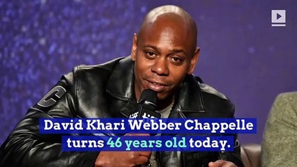 Happy Birthday, Dave Chappelle! (Saturday, Aug. 24)