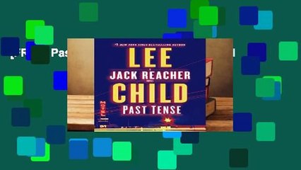[FREE] Past Tense: A Jack Reacher Novel