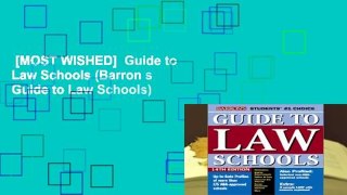 [MOST WISHED]  Guide to Law Schools (Barron s Guide to Law Schools)