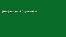 [Doc] Images of Organization