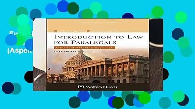 Full E-book Introduction to Law for Paralegals: A Critical Thinking Approach (Aspen College)