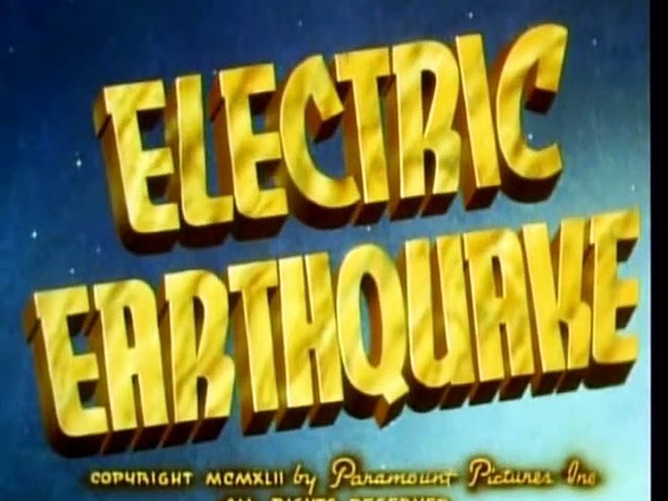 Classic Cartoons - Superman -  "Electric Earthquake"  (1942)
