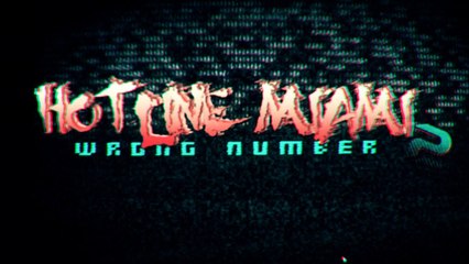 Hotline Miami 2: Wrong Number - Teaser Trailer