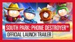 South Park: Phone Destroyer - Trailer de lancement