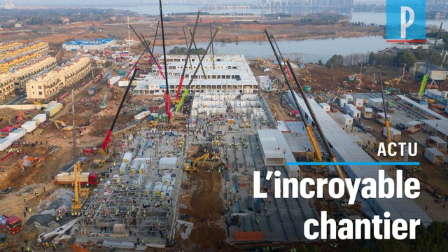Coronavirus : 2 hôpitaux en dix jours, le colossal chantier réalisé par la Chine