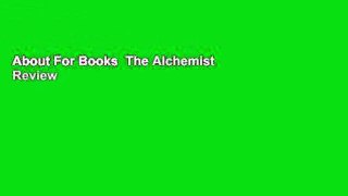 About For Books  The Alchemist  Review