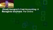 [Read] Horngren's Cost Accounting: A Managerial Emphasis  For Online