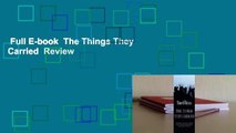Full E-book  The Things They Carried  Review
