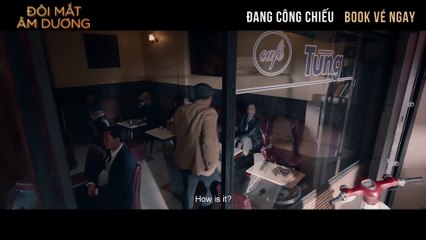 Trích Đoạn Phim ĐÔI MẮT ÂM DƯƠNG - HÉ LỘ TÊN THẬT LÚC CHƯA VÀO NGHỀ CỦA "ĐỆ NHẤT TIỂU TAM"