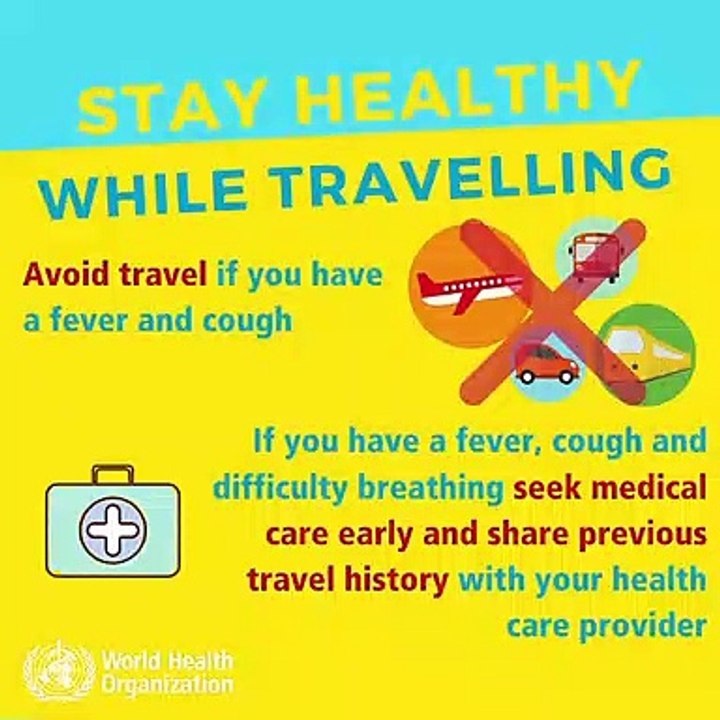 Novel Coronavirus (2019-nCoV) advice for the public (Stay healthy while travelling)