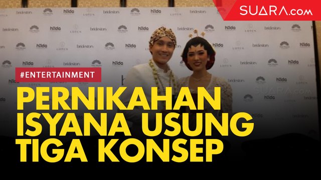 Pernikahan Isyana Sarasvati dan Rayhan Madrita Usung Tiga Konsep Sekaligus