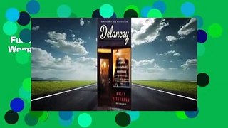 Full E-book  Delancey: A Man, a Woman, a Restaurant, a Marriage Complete