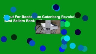 About For Books  The Gutenberg Revolution  Best Sellers Rank : #5