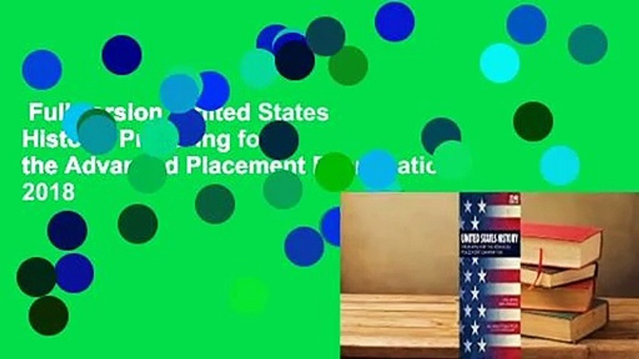 Full version  United States History: Preparing for the Advanced Placement Examination, 2018