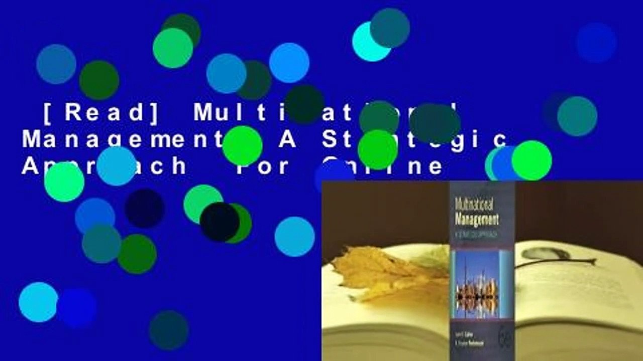 [Read] Multinational Management: A Strategic Approach  For Online