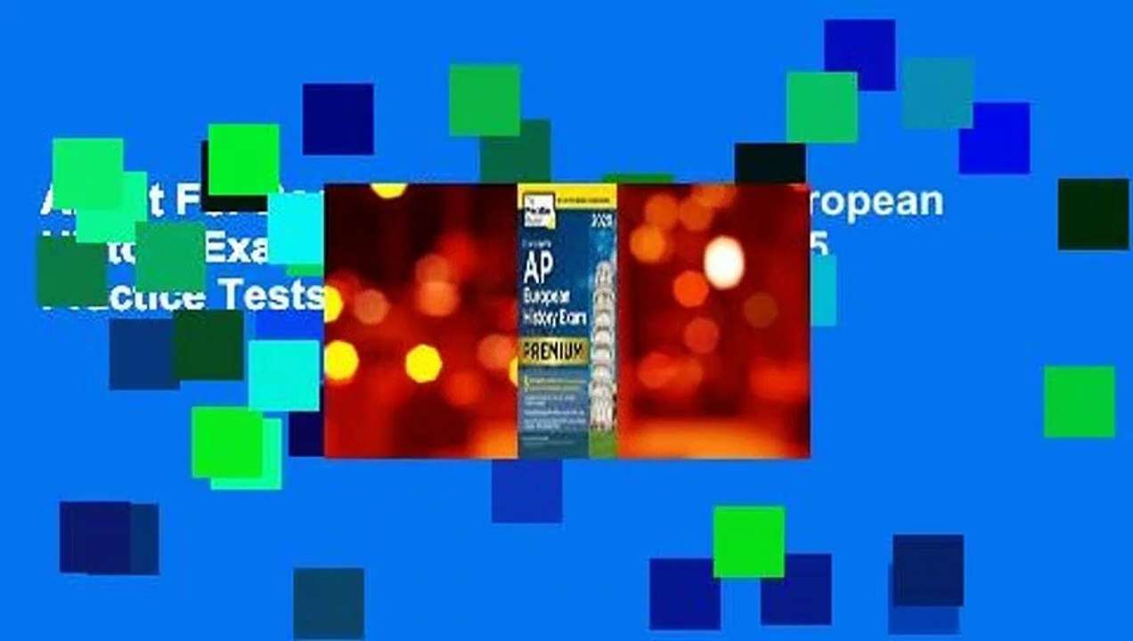 About For Books  Cracking the AP European History Exam 2020, Premium Edition: 5 Practice Tests +