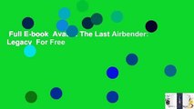 Full E-book  Avatar: The Last Airbender: Legacy  For Free