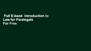 Full E-book  Introduction to Law for Paralegals  For Free