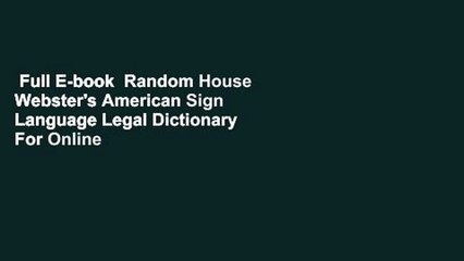 Full E-book  Random House Webster's American Sign Language Legal Dictionary  For Online
