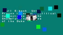 Full E-book  Until Proven Innocent: Political Correctness and the Shameful Injustices of the Duke
