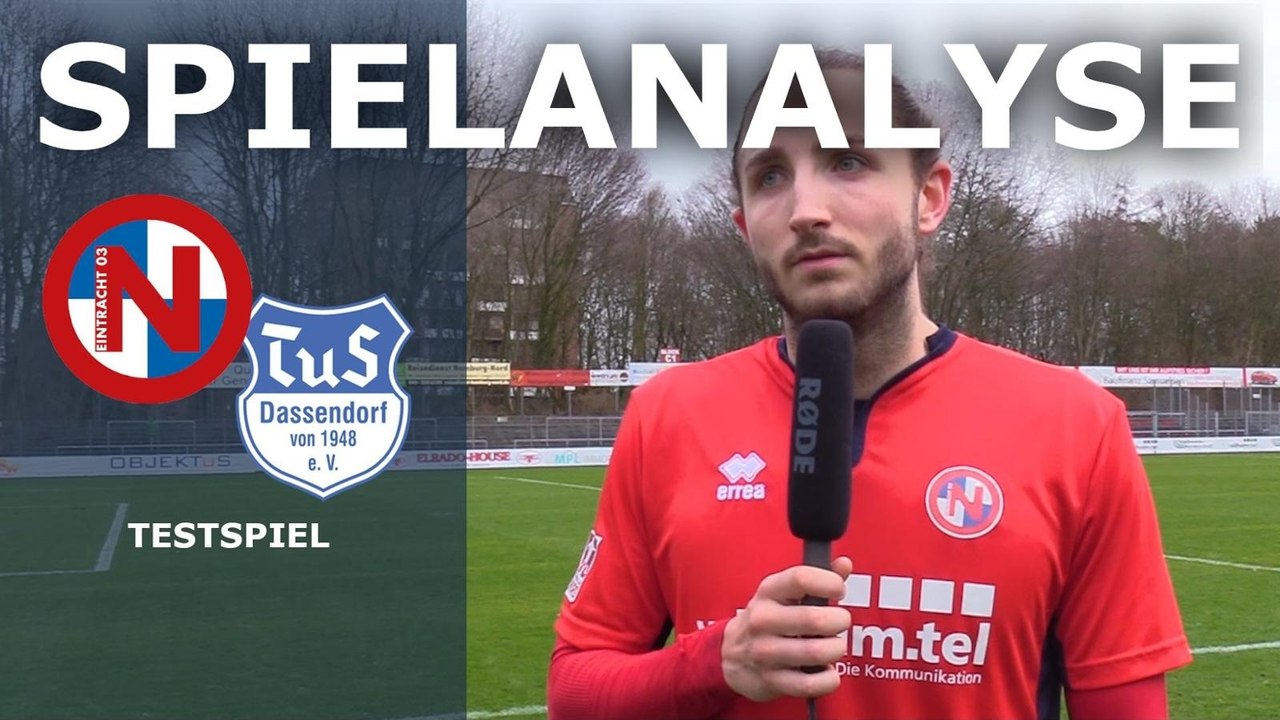 Spielanalyse | FC Eintracht Norderstedt - TuS Dassendorf (Testspiel)