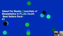 About For Books  Essentials of Biostatistics in Public Health  Best Sellers Rank : #3