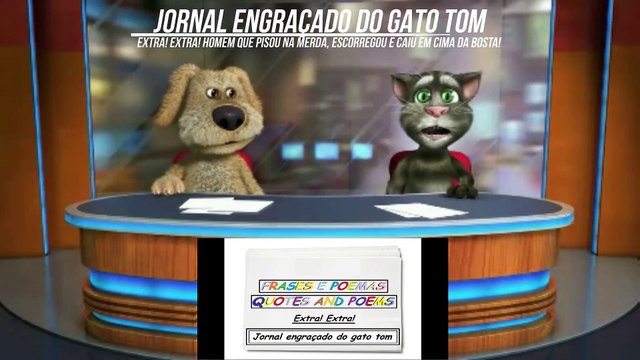 Jornal engraçado do gato tom: Homem que pisou na merda, escorregou e caiu em cima da bosta! [Frases e Poemas]