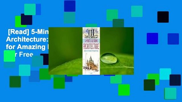 [Read] 5-Minute Sketching Architecture: Super-Quick Techniques for Amazing Drawings For Free