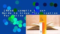 [Read] Comptia Linux  Guide to Linux Certification  For Online