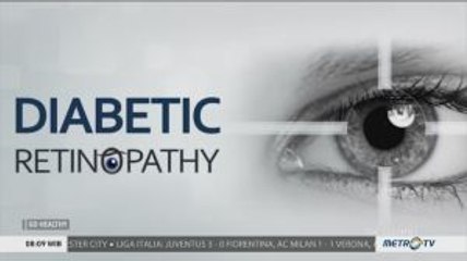Cegah Kebutaan Akibat Diabetes (3)