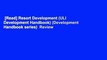 [Read] Resort Development (ULI Development Handbook) (Development Handbook series)  Review