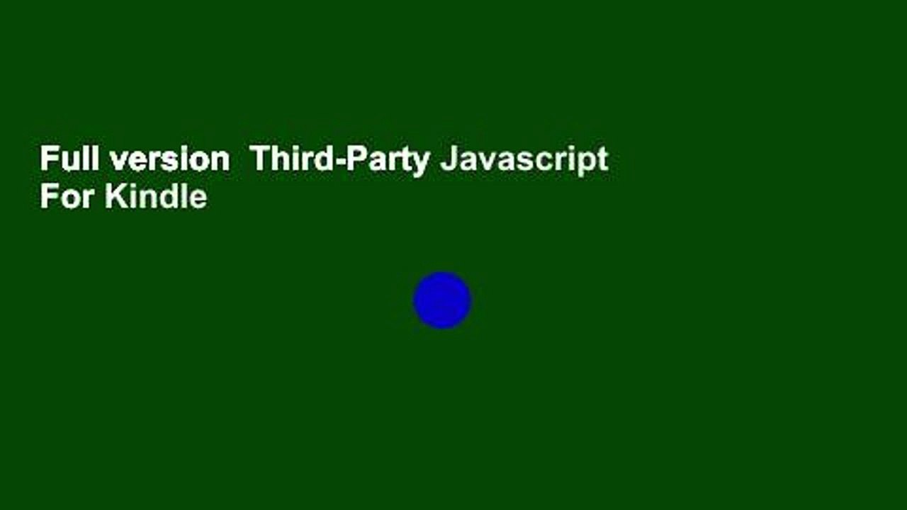 Full version  Third-Party Javascript  For Kindle