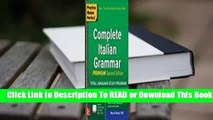 [Read] Practice Makes Perfect: Complete Italian Grammar, Premium Second Edition  For Online