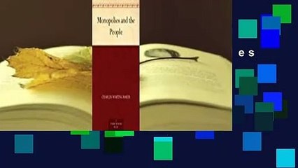 Full Version  Monopolies and the People  Review