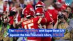 Kansas City Chiefs Defeat the San Francisco 49ers in Super Bowl LIV