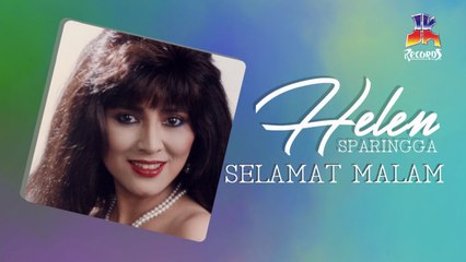 Helen Sparingga - Selamat Malam (Official Lyric Video)