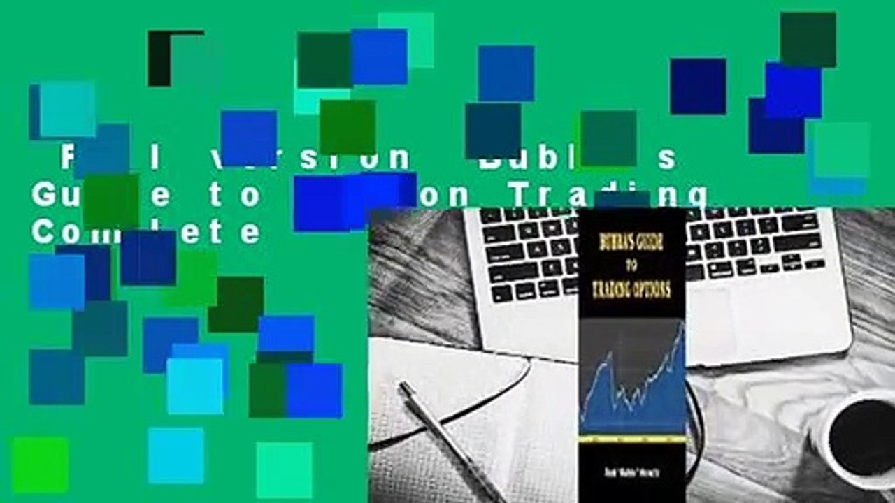 Full version  Bubba's Guide to Option Trading Complete